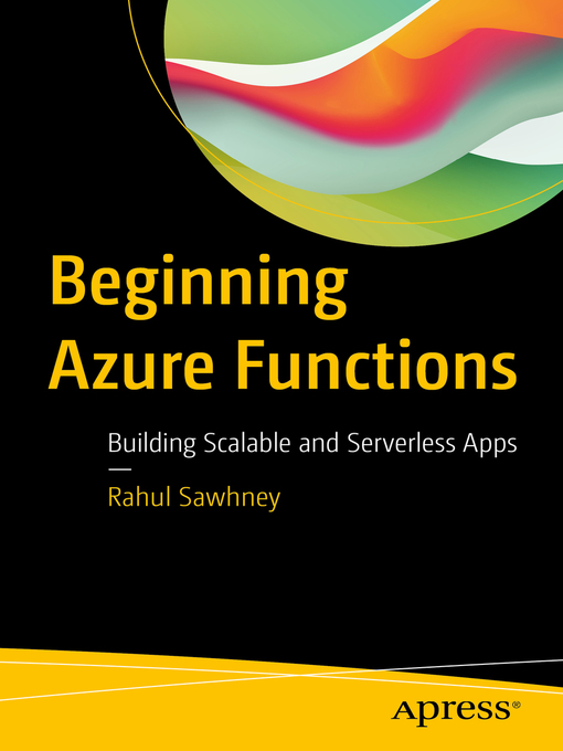 Title details for Beginning Azure Functions by Rahul Sawhney - Available